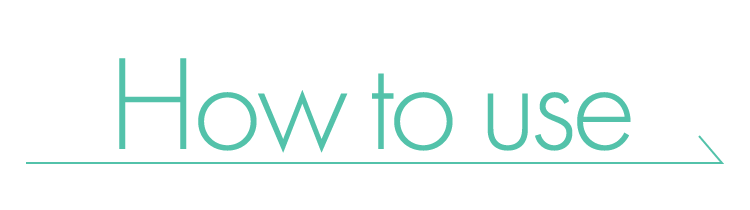 How to use